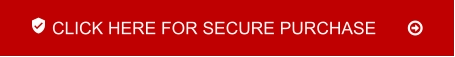  CLICK HERE FOR SECURE PURCHASE  	